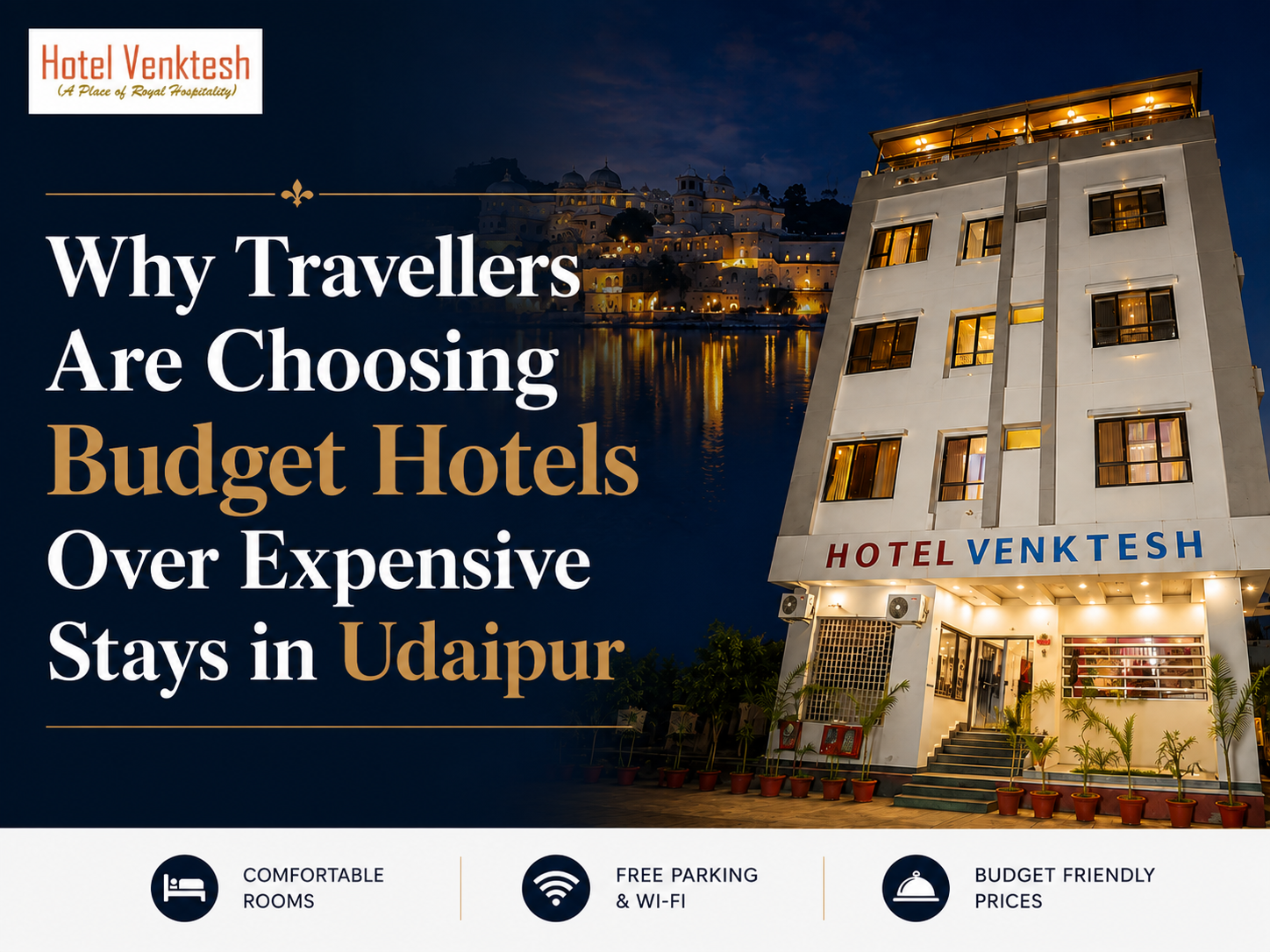 Hotel Venktesh Udaipur - Budget Hotel with Comfortable Rooms, Free Parking & Wi-Fi Near City Bus Stand
